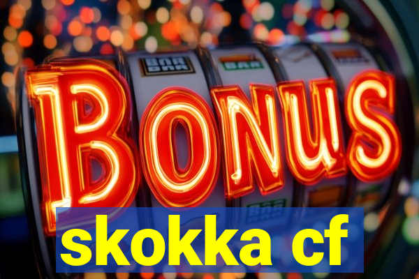 skokka cf